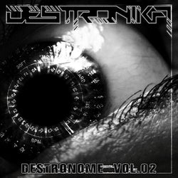 Destronome, Vol. 02