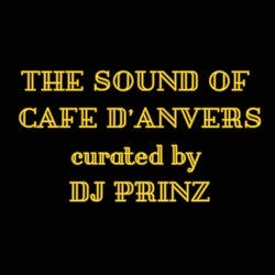 The Sound Of Cafe d'Anvers - June 2025