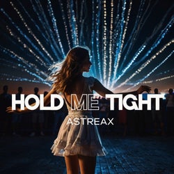 Hold Me Tight