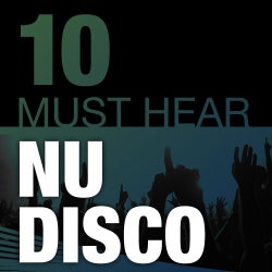 10 Must Hear Nu Disco Tracks - Week 39