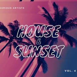 House & Sunset, Vol. 4