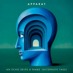 An Echo Skips A Name (alternate take)