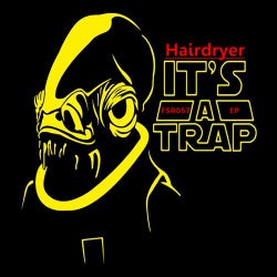 It's A Trap