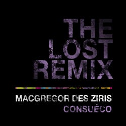 Consueco (The Lost Remix)