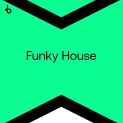 Best New Funky House: April