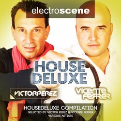 House Deluxe - Selected By Victor Perez & Vicente Ferrer