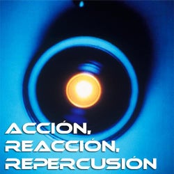 Action, Reaction, Repercussion