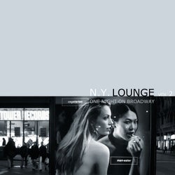 N. Y. Lounge, Vol. 2 One Night on Broadway