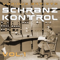 Schranz Kontrol, Vol. 1