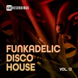 Funkadelic Disco House, 12