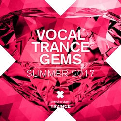 Vocal Trance Gems - Summer 2017