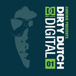 Chuckie Presents Dirty Dutch Digital Vol. 1