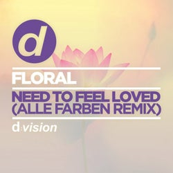 Need to Feel Loved (Alle Farben Remix)		