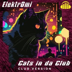 Cats in da Club (Club Version)