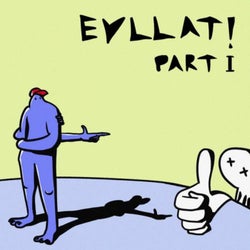 EVLLAT! Part I