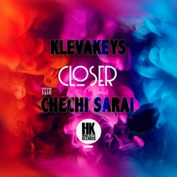 Closer (feat. Chechi Sarai)