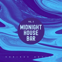 Midnight House Bar, Vol. 2