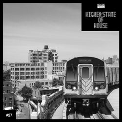 Higher State of House, Vol. 27