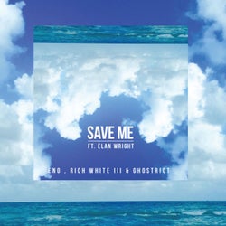 Save Me (feat. Elan Wright) - Single