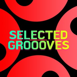 Selected Grooves