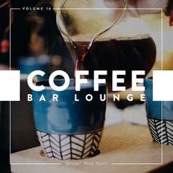 Coffee Bar Lounge, Vol. 16