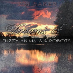 Dreams Of Fuzzy Animals & Robots