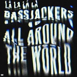 All Around The World (La La La La La) (Extended Mix)