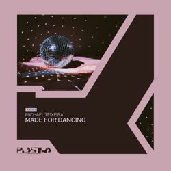 Made For Dancing