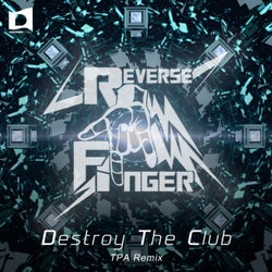 Destroy The Club (TPA Remix)