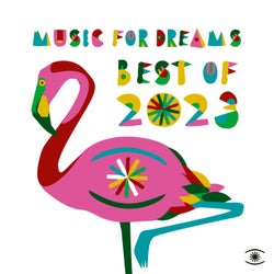 Music For Dreams, Best of 2023