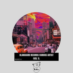 BlanGuard Records Various Artist 2022 (Vol 1)
