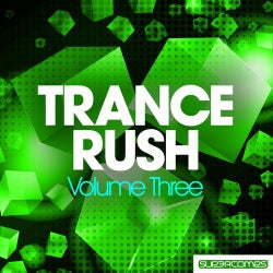 Trance Rush - Volume Three