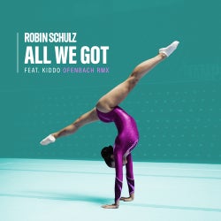 All We Got (feat. KIDDO) [Ofenbach Remix]