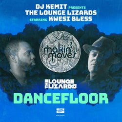 DJ Kemit Presents: Dancefloor (feat. Kwesi Bless)