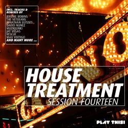 House Treatment - Session Fourteen