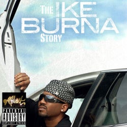 The Ike Burna Story