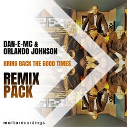 Bring Back The Good Times - Remix Pack