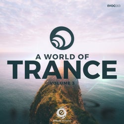 A World Of Trance, Vol. 3