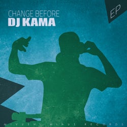Change Before - EP