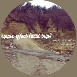 Ripple Efect (acid trip)