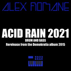 Acid Rain 2021 (2021 Rerelease)