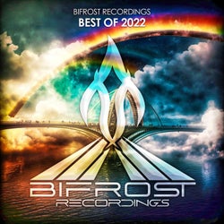 Bifrost Recordings Best Of 2022