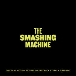 The Smashing Machine - Original Motion Picture Soundtrack