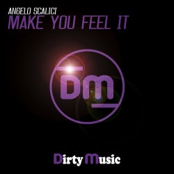 Angelo Scalici's "Make You Feel It" Chart