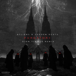 Purgatory - Dion Timmer Remix