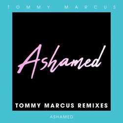 Ashamed (Remixes)
