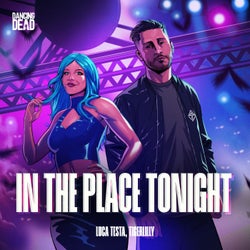 In the Place Tonight