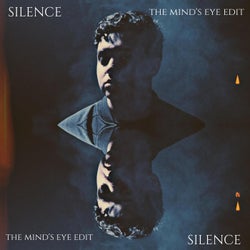 SILENCE (THE MIND'S EYE EDIT)