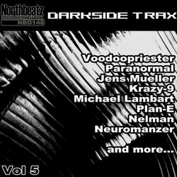 Darkside Trax, Vol. 5 (Northbeatz Digital Darktechno Compilation)