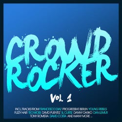 Crowd Rocker Vol. 1